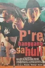 Película P're Hanggang Sa Huli