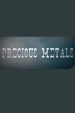 Portada de Precious Metals