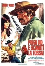 Póster de Prega Dio... e scavati la fossa!