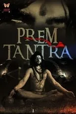 Anupama Prakash es  en Prem Tantra