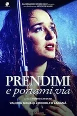 Poster de la película Prendimi e portami via - Películas hoy en TV