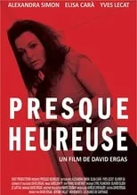 Poster de la película Presque heureuse - Películas hoy en TV