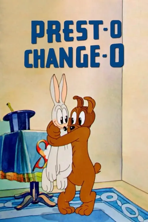 Póster de la película Prest-O Change-O