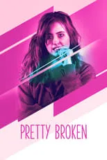 Jillian Clare interpreta a Lindsey Lou en Pretty Broken