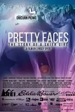 Película Pretty Faces: The Story of a Skier Girl