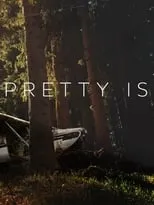 Portada de Pretty Is