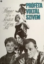 Película Próféta voltál szívem