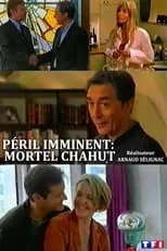 Película Péril imminent: Mortel chahut