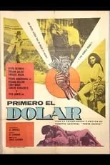 Susana Salvat interpreta a  en Primero el dólar