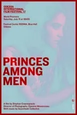 Película Princes Among Men