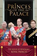 Poster de Princes of the Palace - The Royal British Family