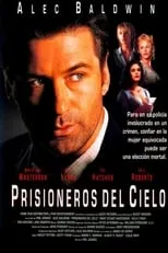 John Goldsworthy en la película Prisioneros del cielo