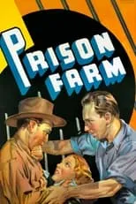 Robert Brister interpreta a Joe Easy en Prison Farm