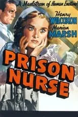 Marian Marsh es Judy en Prison Nurse