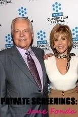 Robert Osborne es Self - Host en Private Screenings: Jane Fonda