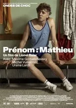 Póster de la película Prénom: Mathieu