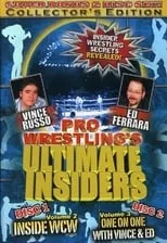 Ed Ferrara es  en Pro Wrestling's Ultimate Insiders Vol. 2: Inside WCW