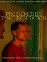 Película Problèmes de Synchronisation