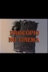 Procópio Ferreira interpreta a Ele mesmo en Procópio no Cinema