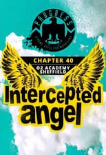 Jim Smallman interpreta a Himself en PROGRESS Chapter 40: Intercepted Angel