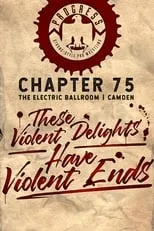 James Dowell interpreta a  en PROGRESS Chapter 75: These Violent Delights Have Violent Ends