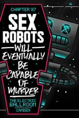 Poster de PROGRESS Chapter 97: Sex Robots Will Eventually Be Capable Of Murder