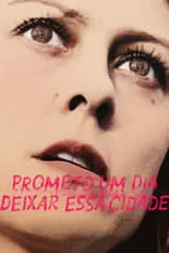 Poster de Prometo Um Dia Deixar Essa Cidade