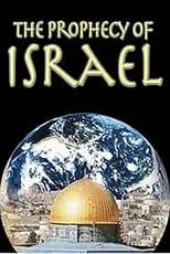 Película Prophecies of Israel