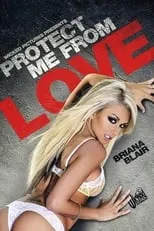 Poster de la película Protect Me From Love - Películas hoy en TV