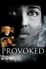 Poster de la película Provoked: una historia real - Películas hoy en TV