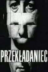 Ryszard Filipski interpreta a Lawyer en Przekładaniec