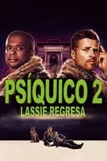 Sasha Monica es Police Officer en Psych 2: Lassie Regresa