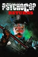 Justin Carroll interpreta a Tony en Psycho Cop Returns