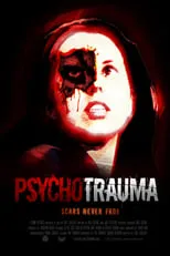 Película Psycho Trauma