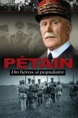 Raymond Poincaré interpreta a Self (archive footage) en Pétain, un héros si populaire