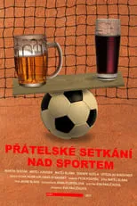 Película Přátelské setkání nad sportem