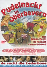 Película Pudelnackt in Oberbayern