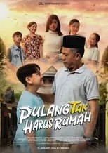 Película Pulang Tak Harus Rumah