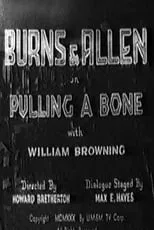 William Browning es  en Pulling a Bone