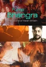 Bobby Friction interpreta a Himself en Pump Up The Bhangra: The Sound Of Asian Britain