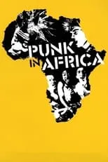 George Bacon interpreta a  en Punk in Africa