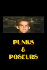 Película Punks and Poseurs: A Journey Through the Los Angeles Underground