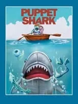 Chance Kelly es Guy en Puppet Shark