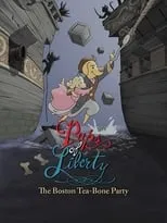 Portada de Pups of Liberty: The Boston Tea-Bone Party