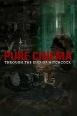 Gary Rydstrom interpreta a Self en Pure Cinema: Through the Eyes of Hitchcock