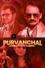 Manish Prakhar es Saheb en Purvanchal Diaries