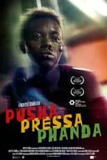 Tessa Twala es  en Pusha Pressa Phanda