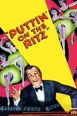 Harry Richman interpreta a Harry Raymond en Puttin' on the Ritz