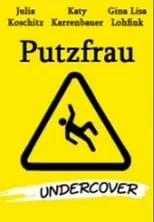 Póster de la película Putzfrau Undercover