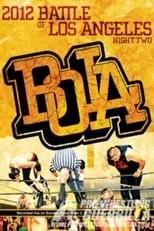 Portada de PWG: 2012 Battle of Los Angeles - Night Two